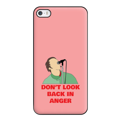 Don't Look Back In Anger Phone Case for iPhone 5 / 5s / SE 2016