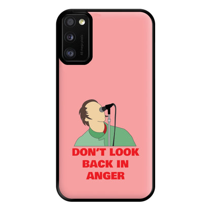 Don't Look Back In Anger Phone Case for Galaxy A41