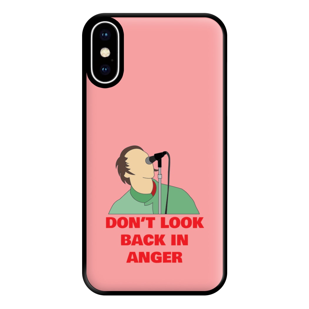 Don't Look Back In Anger Phone Case for iPhone XS Max