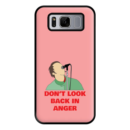 Don't Look Back In Anger Phone Case for Galaxy S8 Plus