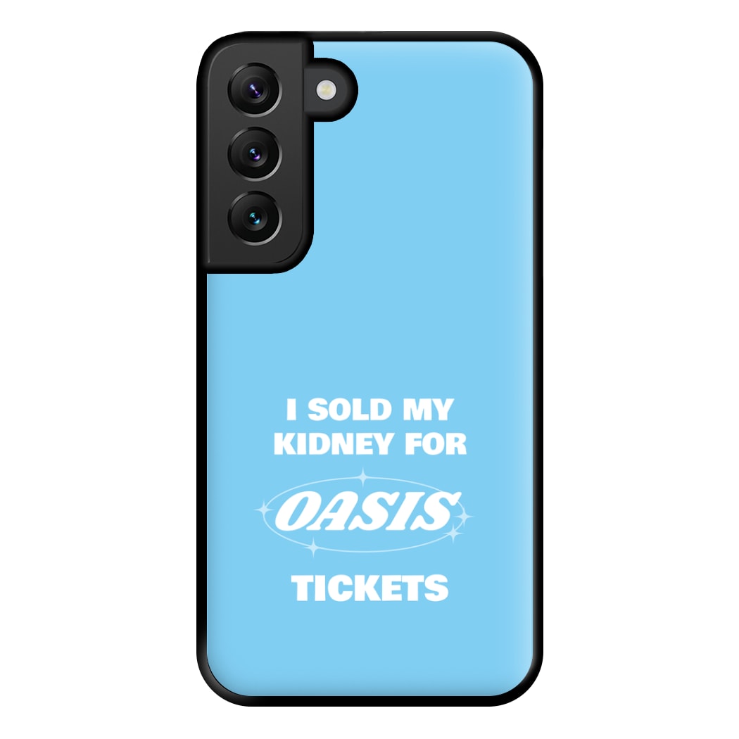 I Sold My Kidney For Tickets Phone Case for Galaxy S22 Plus