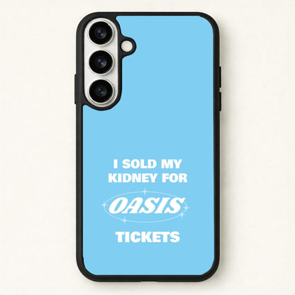 I Sold My Kidney For Tickets Phone Case for Galaxy S26 Plus