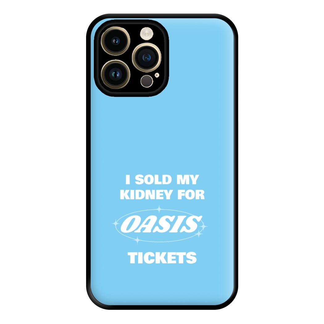 I Sold My Kidney For Tickets Phone Case for iPhone 14 Pro Max