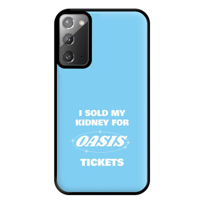 I Sold My Kidney For Tickets Phone Case for Galaxy Note 20 Ultra