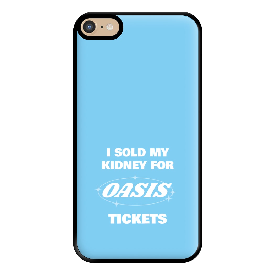 I Sold My Kidney For Tickets Phone Case for iPhone 6 Plus / 7 Plus / 8 Plus