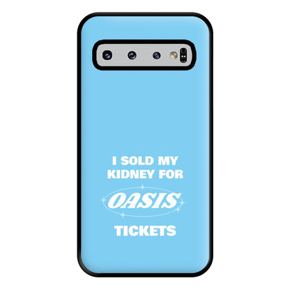 I Sold My Kidney For Tickets Phone Case for Galaxy S10 Plus