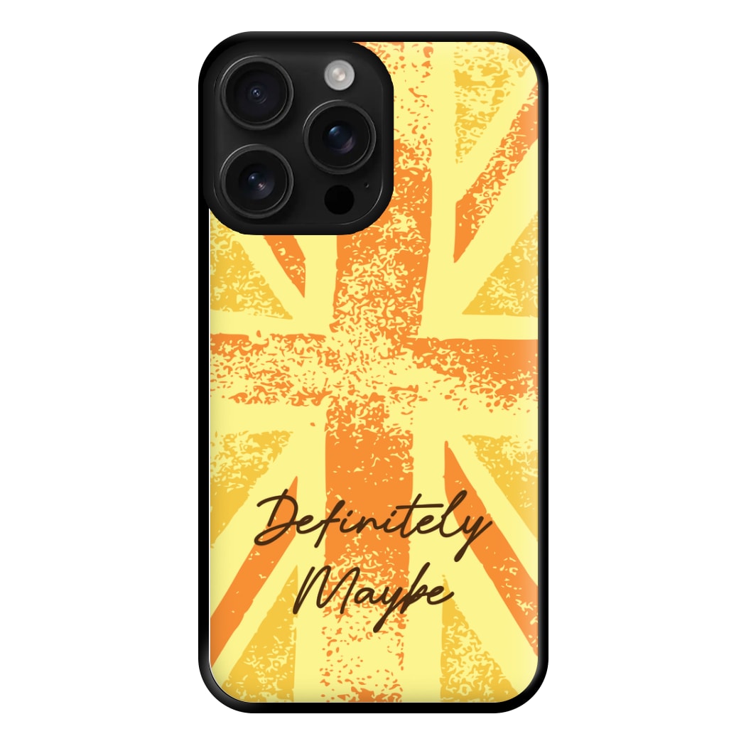 Definitely Maybe Phone Case