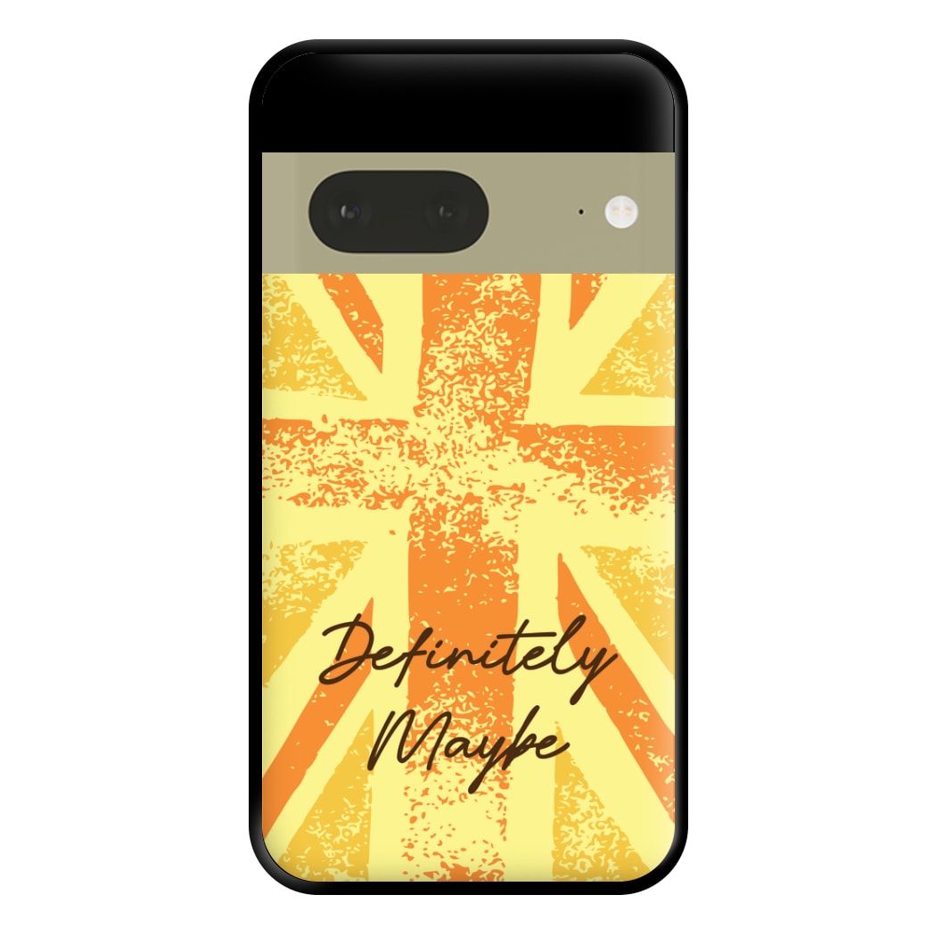 Definitely Maybe Phone Case for Google Pixel 7a