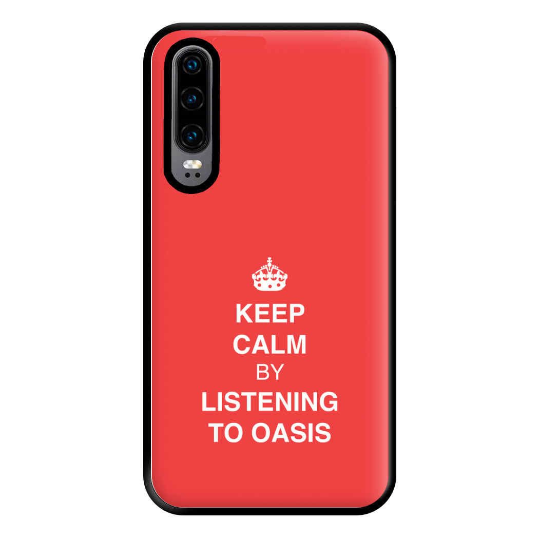 Keep Calm Phone Case for Huawei P30