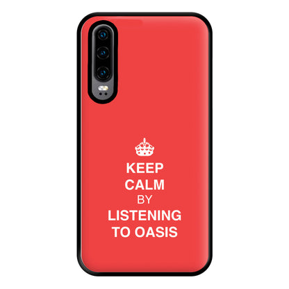 Keep Calm Phone Case for Huawei P30