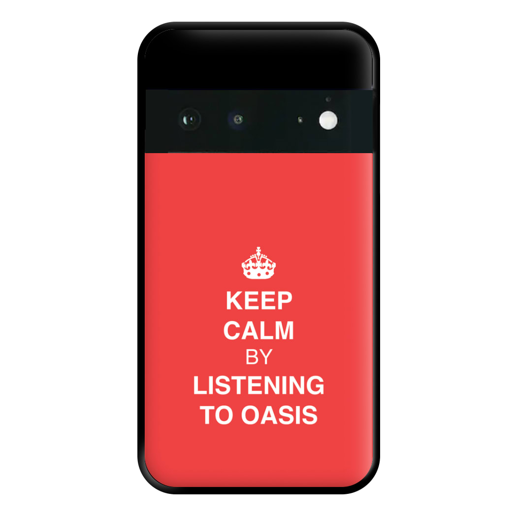 Keep Calm Phone Case for Google Pixel 6a