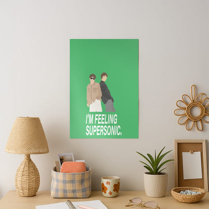 I'm Feeling Supersonic  Art Print