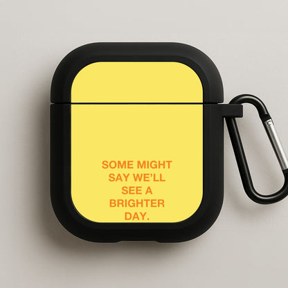 A Brighter Day AirPods Case