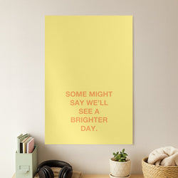 A Brighter Day Poster