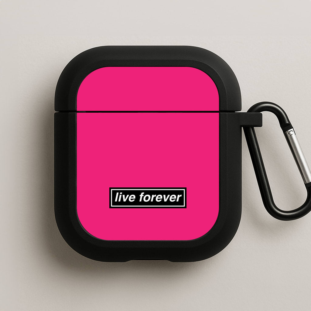 Live Forever AirPods Case