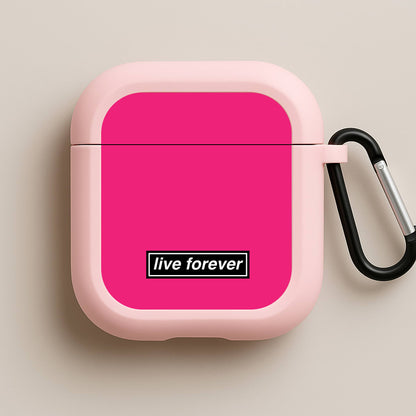 Live Forever Pink AirPods Case