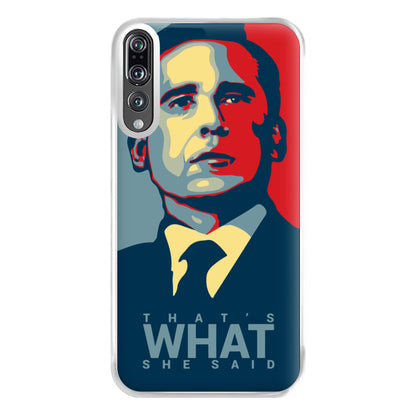 That's What She Said Phone Case for Huawei P20 Pro