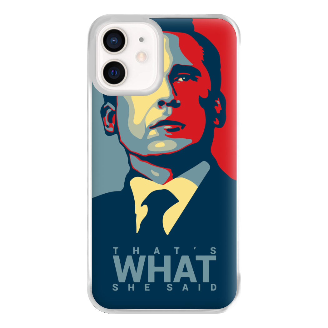 That's What She Said Phone Case for iPhone 13 Mini