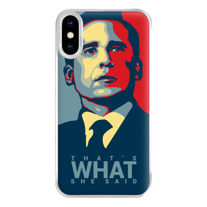 That's What She Said Phone Case for iPhone XS Max