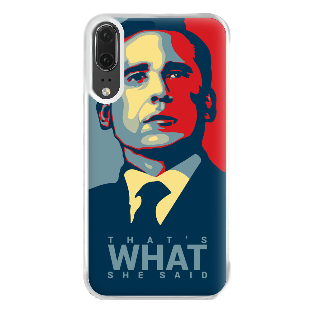 That's What She Said Phone Case for Huawei P20