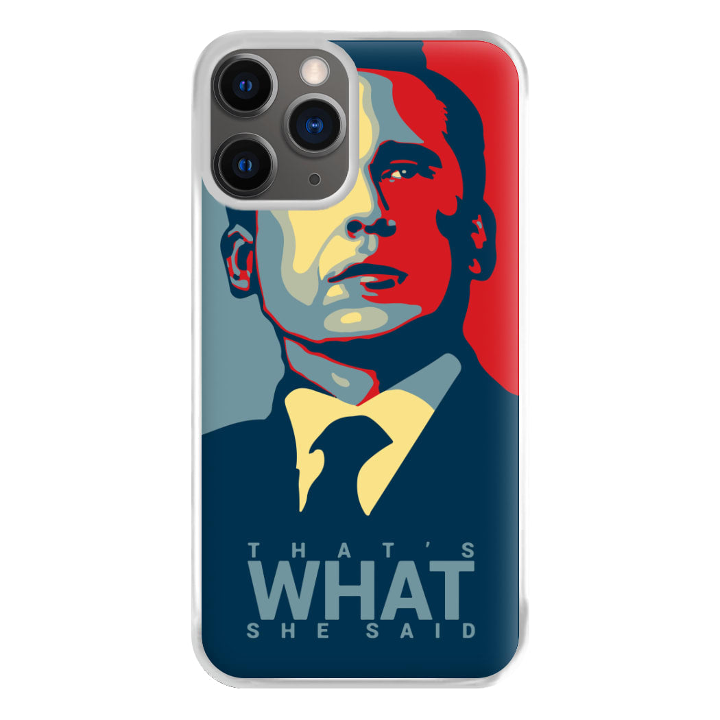 That's What She Said Phone Case for iPhone 12 Pro Max