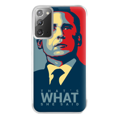 That's What She Said Phone Case for Galaxy Note 20 Ultra