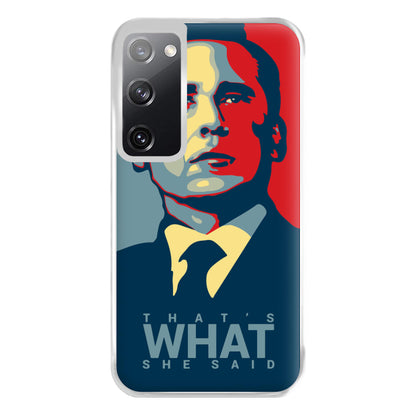 That's What She Said Phone Case for Galaxy S20