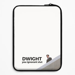 Dwight, You Ignorant Slut Universal Laptop Sleeve