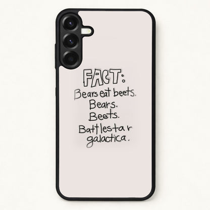 Fact - Bears Eat Beets - Bears, Beets, Battlestar Galactica Phone Case for Galaxy A17