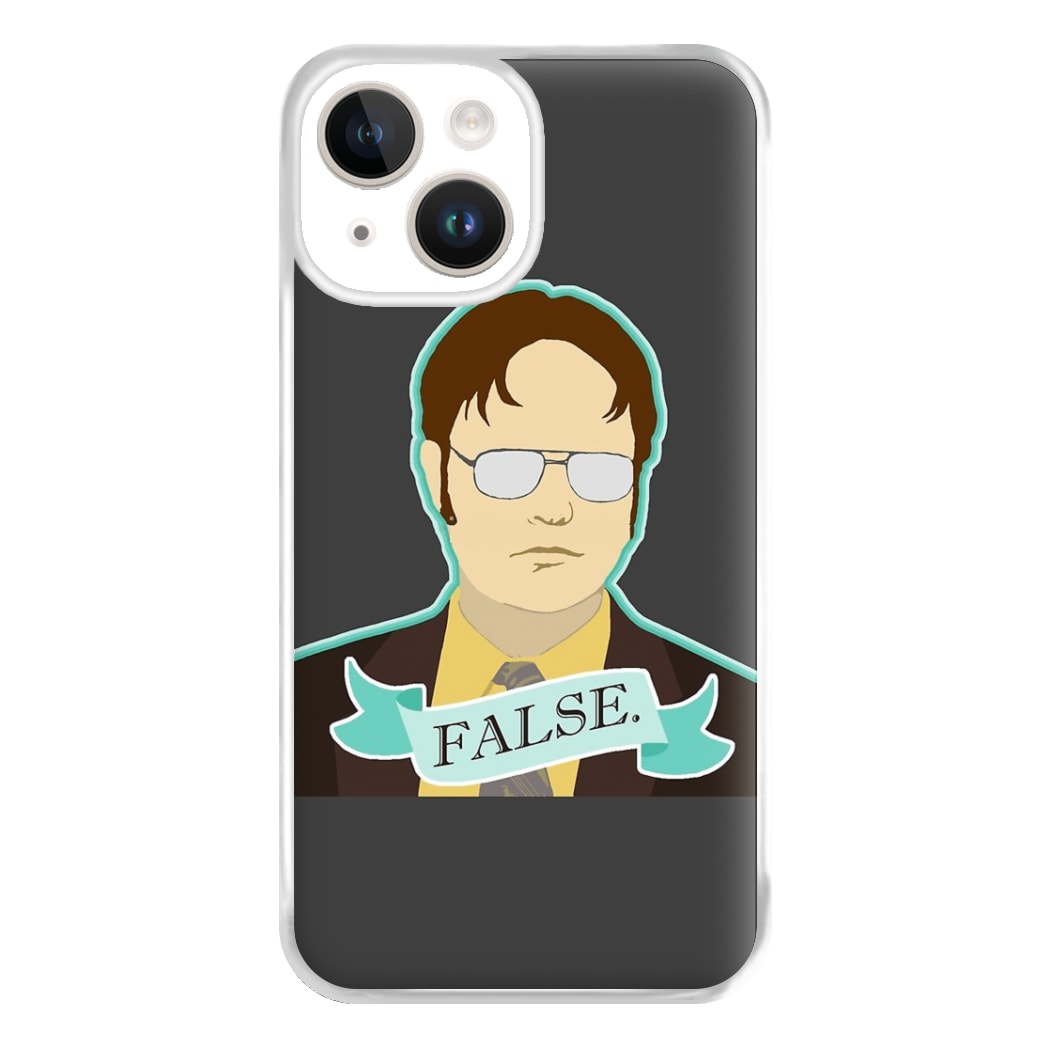 False. Dwight Phone Case for iPhone 14