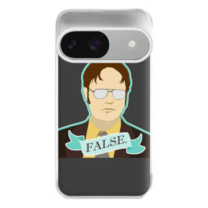 False. Dwight Phone Case for Google Pixel 9 / 9 Pro