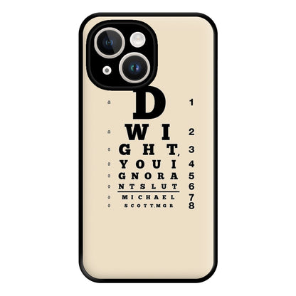 Dwight, You Ignorant Slut Opticians Phone Case for iPhone 14 Plus