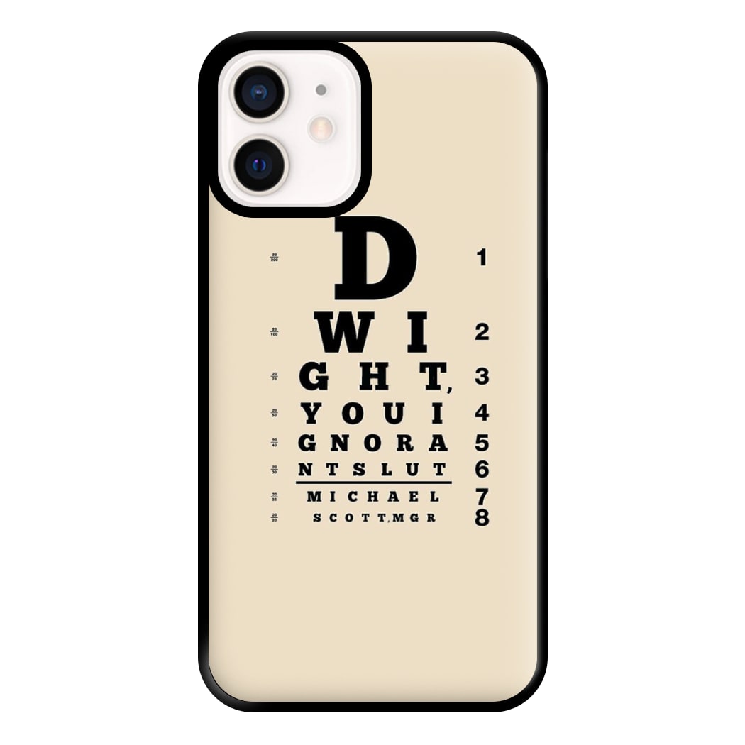 Dwight, You Ignorant Slut Opticians Phone Case for iPhone 13 Mini