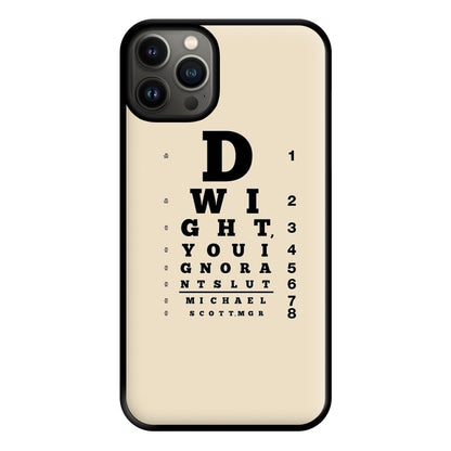 Dwight, You Ignorant Slut Opticians Phone Case for iPhone 13