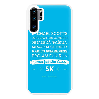 Rabies Awareness Fun Run Phone Case for Huawei P30 Pro