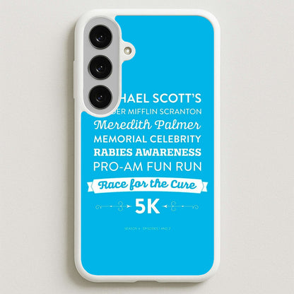 Rabies Awareness Fun Run Phone Case for Galaxy S25FE