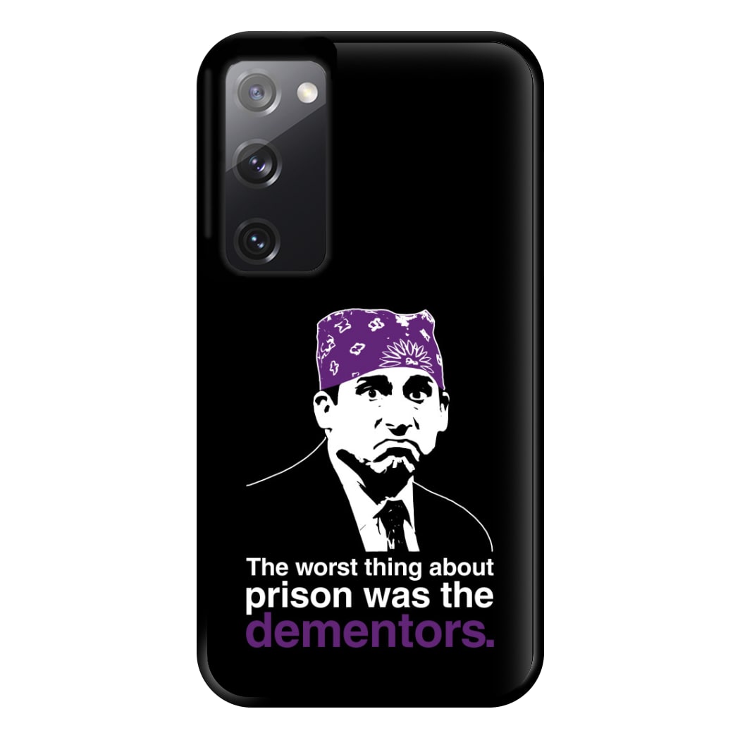 The Worst Thing About Prison Was The Dementors Phone Case for Galaxy S20FE