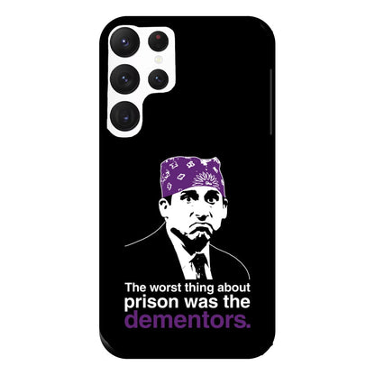 The Worst Thing About Prison Was The Dementors Phone Case for Galaxy S22 Ultra