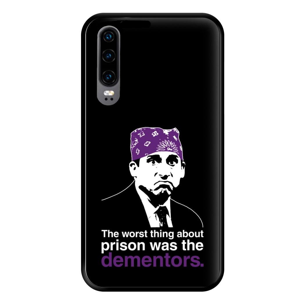 The Worst Thing About Prison Was The Dementors Phone Case for Huawei P30