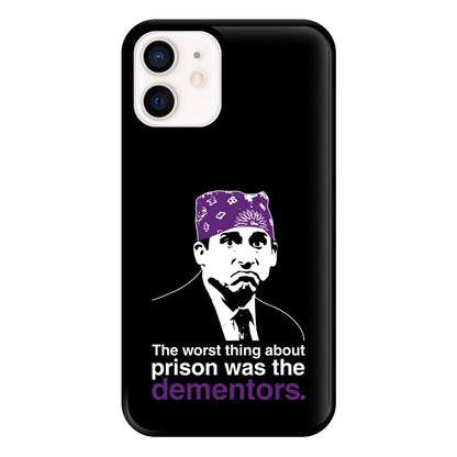 The Worst Thing About Prison Was The Dementors Phone Case for iPhone 13 Mini