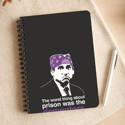 The Worst Thing About Prison Was The Dementors Notepad