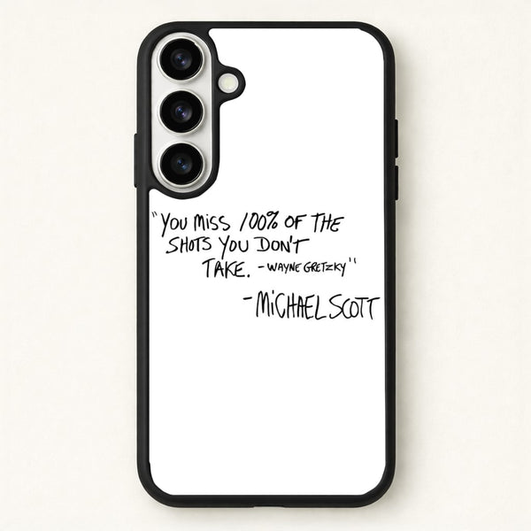 Michael Scott Quote Phone Case for Galaxy S26 Plus