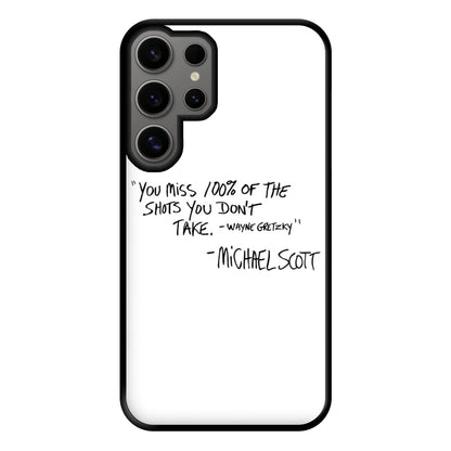 Michael Scott Quote Phone Case for Galaxy S24 Ultra