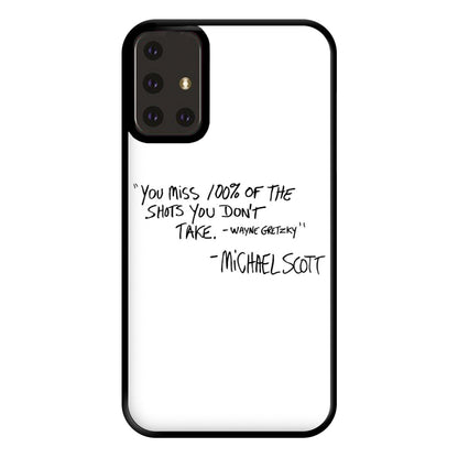 Michael Scott Quote Phone Case for Galaxy A71