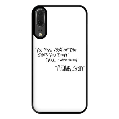 Michael Scott Quote Phone Case for Huawei P20