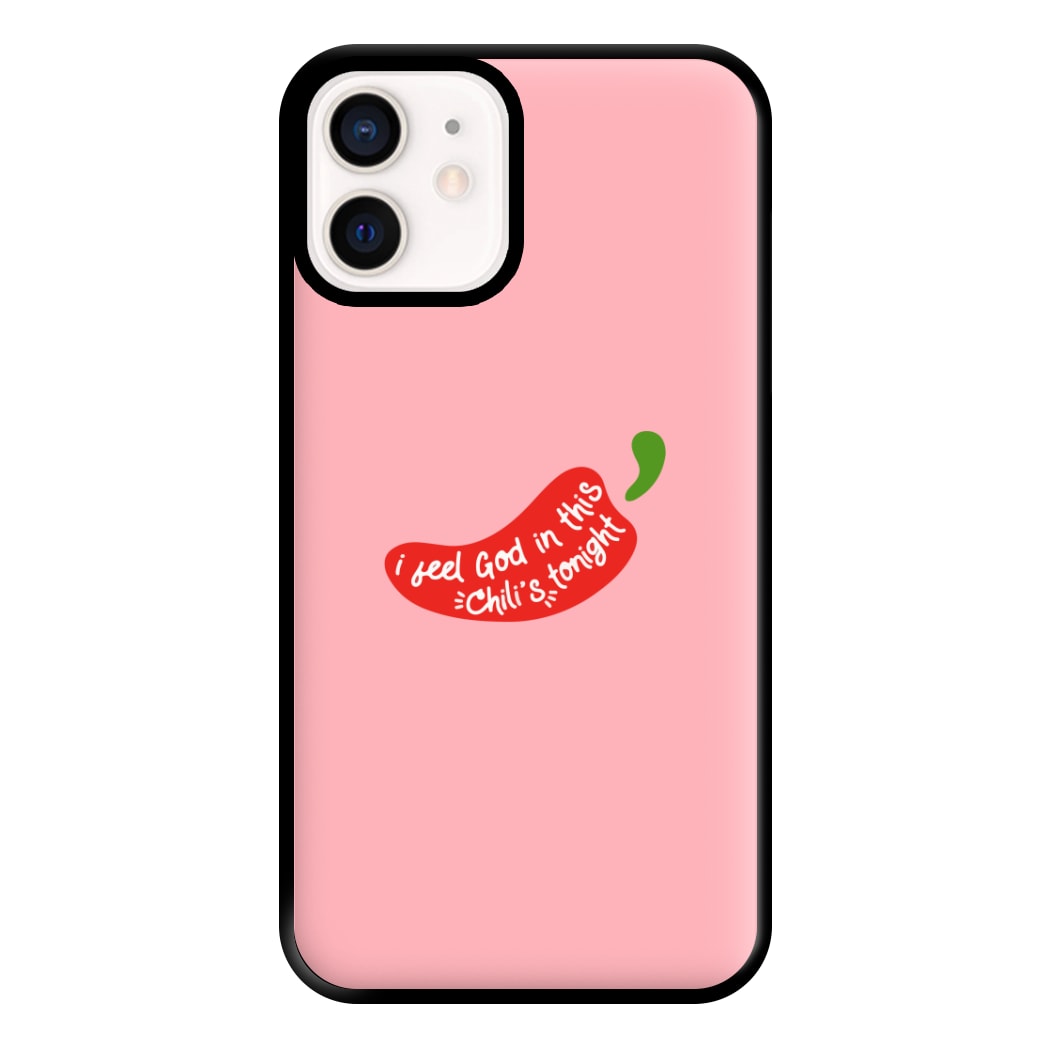 I Feel God In This Chilli's Tonight Phone Case for iPhone 13 Mini