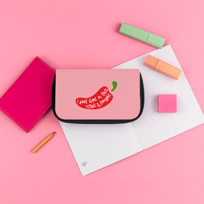 I Feel God In This Chilli's Tonight Pencil Case