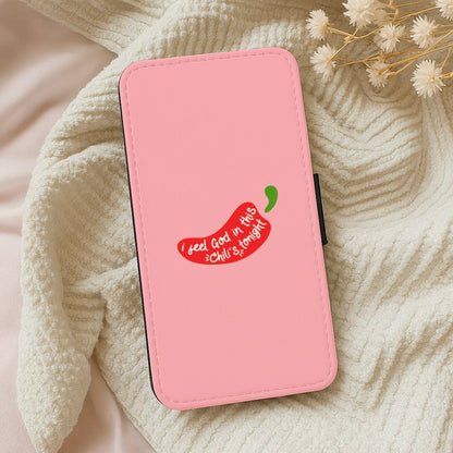 I Feel God In This Chilli's Tonight Wallet Phone Case