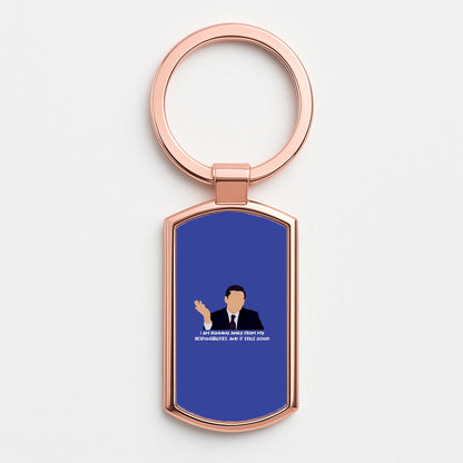 I Am Running Away From My Responsibilities Rose Gold Keyring