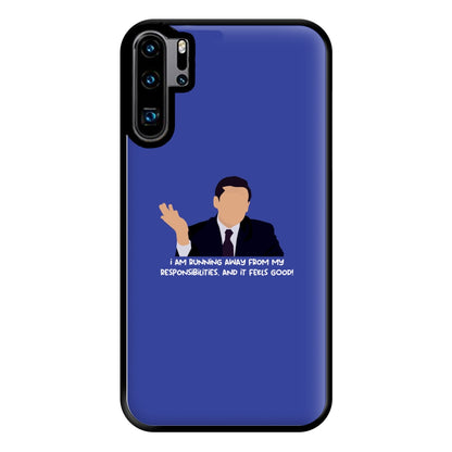 I Am Running Away From My Responsibilities Phone Case for Huawei P30 Pro